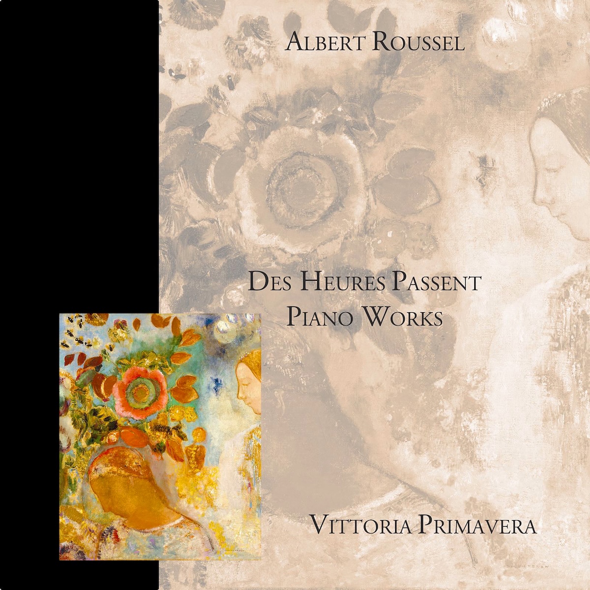 Des Heures Passent – Piano Works